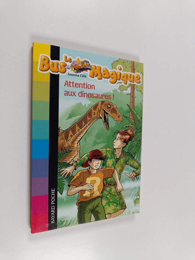 Joanna Cole : Attention aux dinosaures !