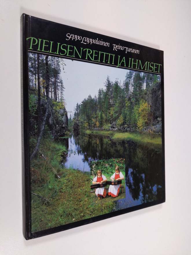Seppo Lappalainen : Pielisen reitti ja ihmiset