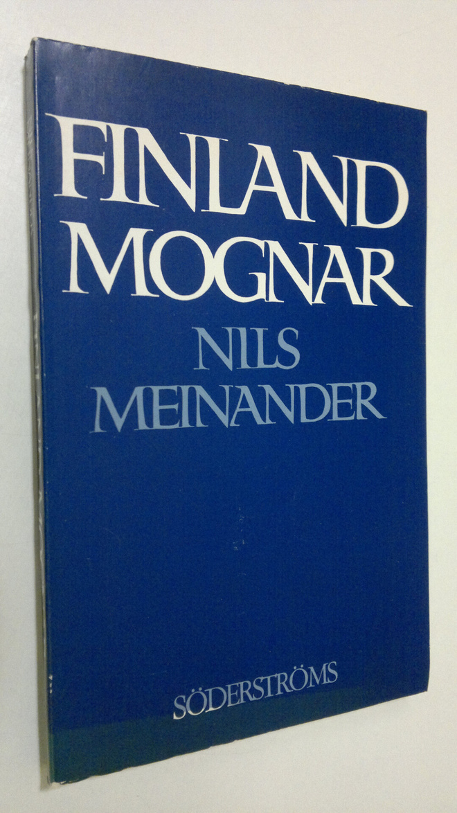 Nils Meinander : Finland mognar