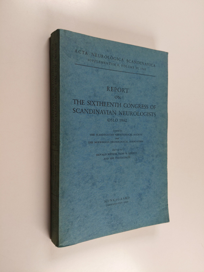 Sigvald Refsum ym. : Report on the Sixteenth Congress of ...