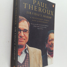 Paul Theroux : Sir Vidia's Shadow - A Friendship Across F... - pikkukuva 1