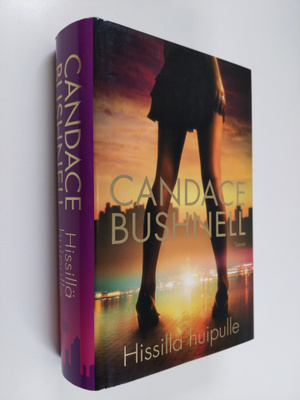 Candace Bushnell : Hissillä huipulle