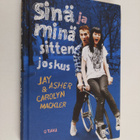 Jay ym. Asher : Sinä ja minä sitten joskus - pikkukuva 1