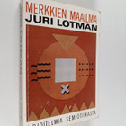 Juri Lotman : Merkkien maailma : kirjoitelmia semiotiikasta - pikkukuva 1