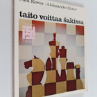 Aleksander Kotov ym. : Taito voittaa sakissa - pikkukuva 1