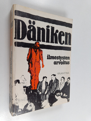 Erich von Däniken : Ilmestysten arvoitus