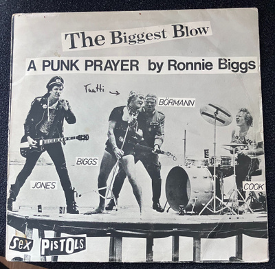 Sex Pistols ja Ronnie Biggs, The Biggest Blow /My Way