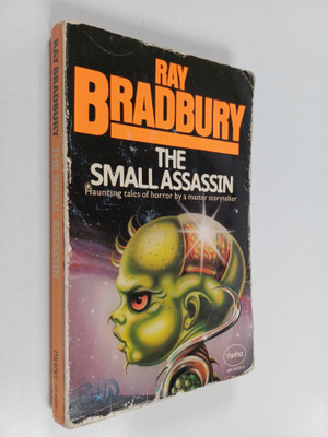 Ray Bradbury : The Small Assassin