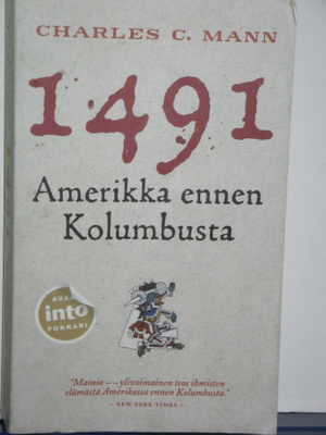 Charles C. Mann : 1491 Amerikka ennen Kolumbusta