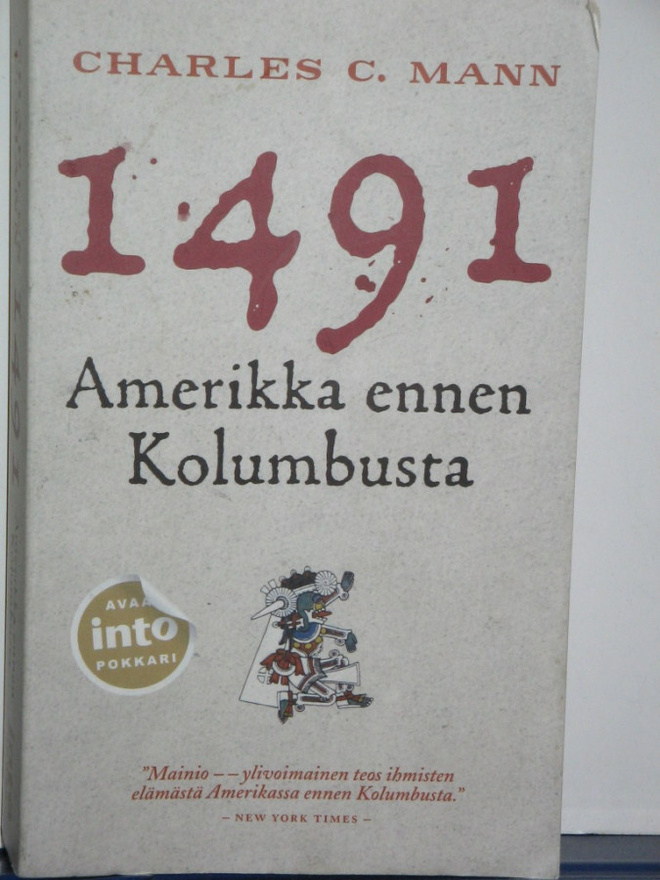 Charles C. Mann : 1491  Amerikka ennen Kolumbusta