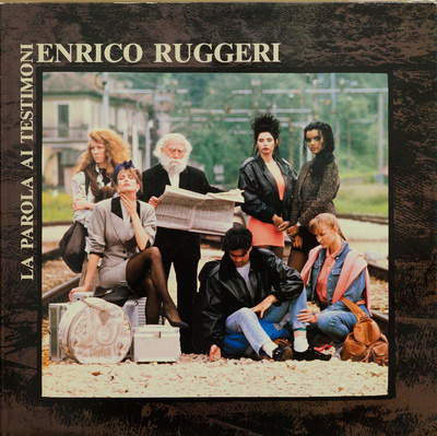 Enrico Ruggeri - La Parola Ai Testimoni LP