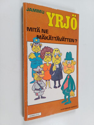 Jammu : Yrjö : mitä ne mäkättävätten
