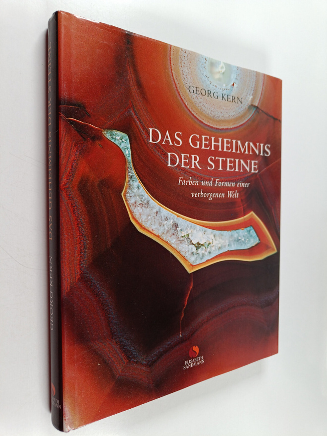 Das Geheimnis der Steine - Farben und Formen einer verbor...