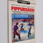 Sirkka Haapalainen : Pippurisäkki : liikuntaleikkejä 1-4-... - pikkukuva 1