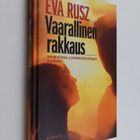 Eva Rusz : Vaarallinen rakkaus : naimisissa luonnehäiriöi... - pikkukuva 1