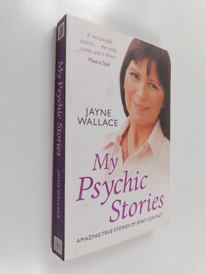 Jayne Wallace : My Psychic Stories - Amazing True Stories...