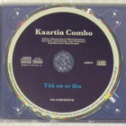 Kaartin Combo • Tää On Se Ilta CD - pikkukuva 2
