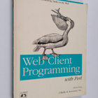 Clinton Wong : Web client programming with Perl - pikkukuva 1