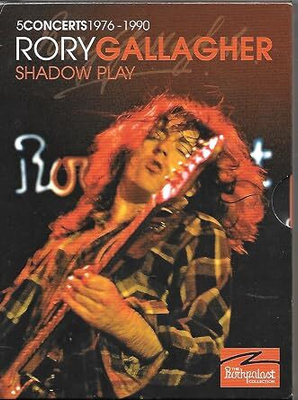 Rory Gallagher – Shadow Play - 5 Concerts 1976-1990 3-DVD
