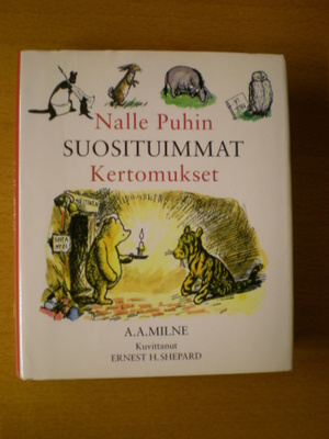 A.A. Milne: Nalle Puhin suosituimmat Kertomukset