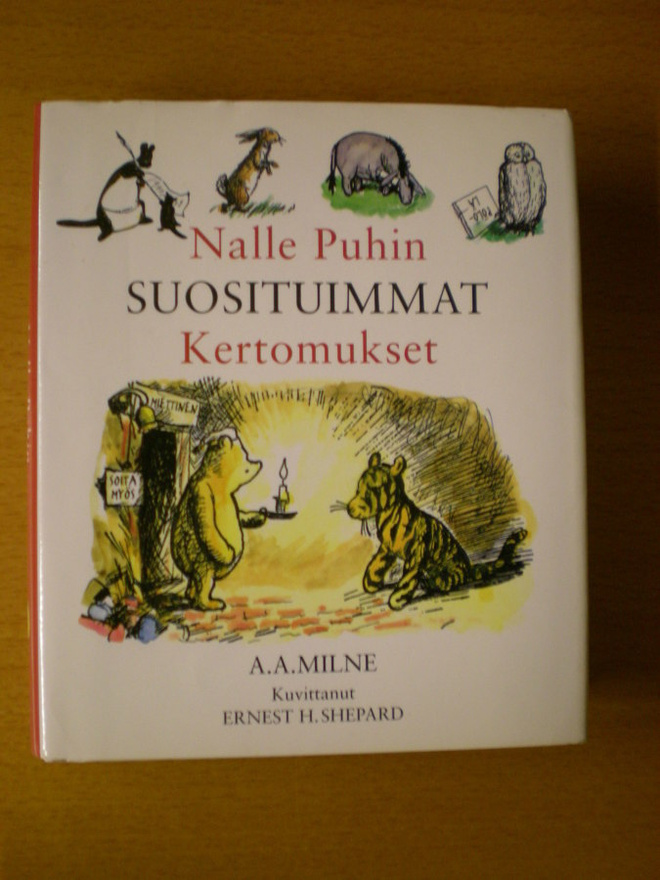 A.A. Milne: Nalle Puhin suosituimmat Kertomukset