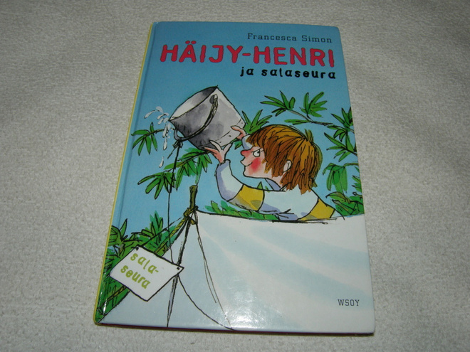Francesca Simon Häijy-Henri ja salaseura