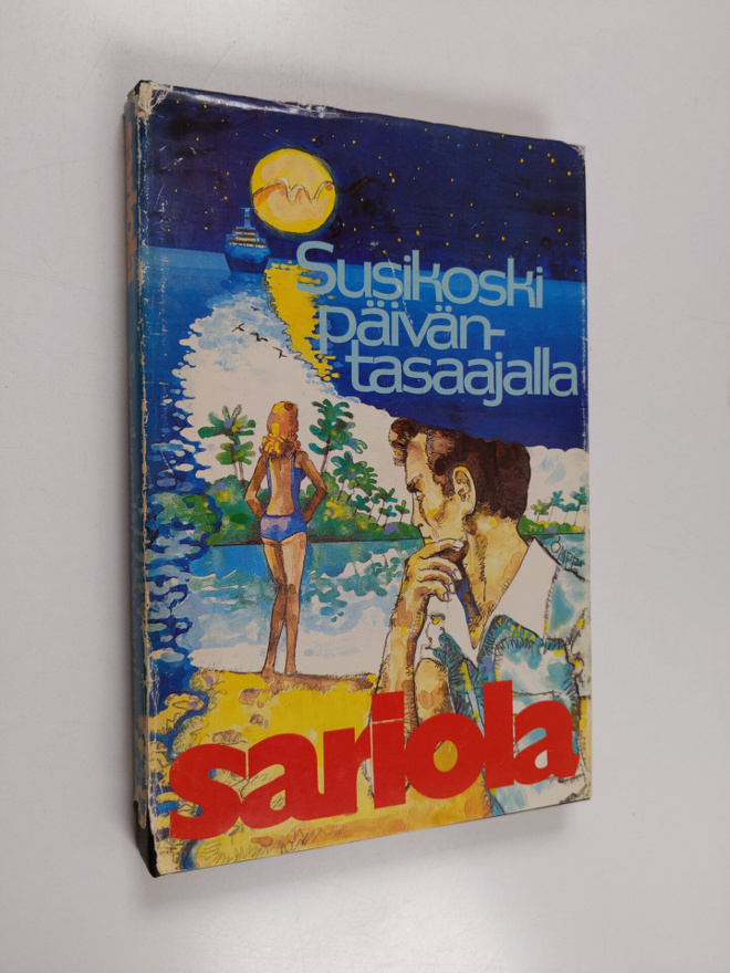 Mauri Sariola : Susikoski päiväntasaajalla : rikostarkast...