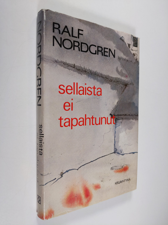Ralf Nordgren : Sellaista ei tapahtunut