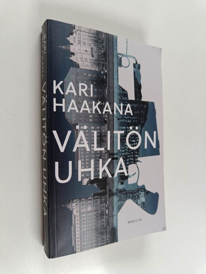 Kari Haakana : Välitön uhka