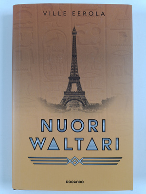 Ville Eerola : Nuori Waltari : romaani