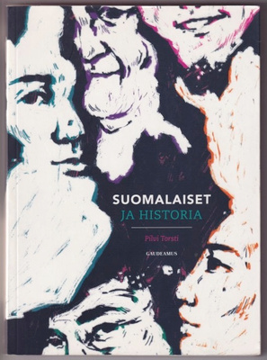Pilvi Torsti: Suomalaiset ja historia