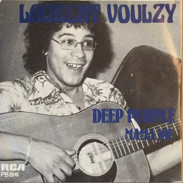 7” SINGLE Laurent Voulzy - Deep Purple / Mama Joe