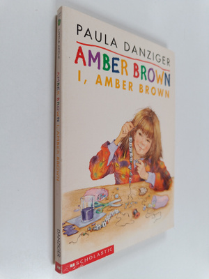 Paula Danziger : I, Amber Brown