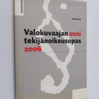 Valokuvaajan uusi tekijänoikeusopas 2006 - pikkukuva 1