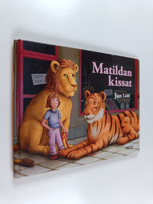 Jan Lööf : Matildan kissat
