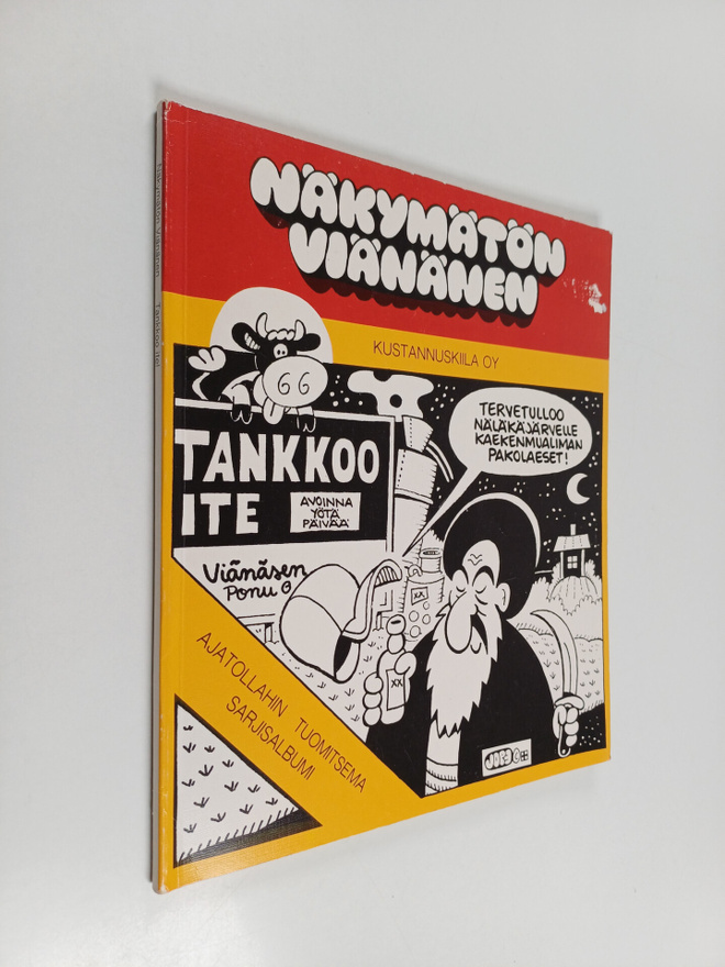 Jope Pitkänen : Näkymätön Viänänen : tankkoo ite!