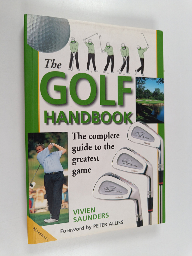 Vivien Saunders : The Golf Handbook : The Complete Guide ...
