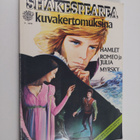William Shakespeare : Shakespearea kuvakertomuksina - pikkukuva 1