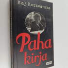 Kaj Korkea-aho : Paha kirja - pikkukuva 1