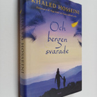 Khaled Hosseini : Och bergen svarade - pikkukuva 1