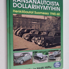 Mikko Hiittu : Kansanautoista dollarihymyihin : henkilöau... - pikkukuva 1