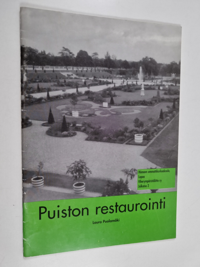 Laura Puolamäki : Puiston restaurointi