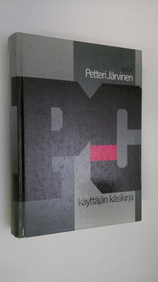 Petteri Järvinen : PC-käyttäjän käsikirja
