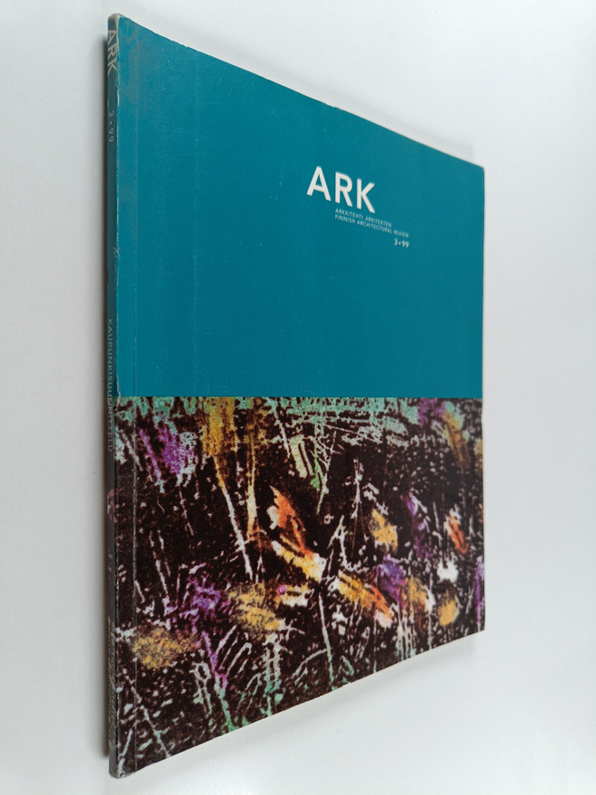 ARK : Arkkitehti 3/1999