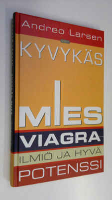 Andreo Larsen : Kyvykäs mies : Viagra-ilmiö ja hyvä potenssi