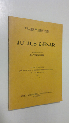 William Shakespeare : Draamoja 5, Julius Caesar