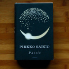 Pirkko Saisio - Passio (kovakantinen 3. painos) - pikkukuva 1