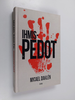 Micael Dahlen : Ihmispedot