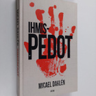 Micael Dahlen : Ihmispedot - pikkukuva 1