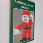 Lasten ajatuksia joulusta - pikkukuva 1